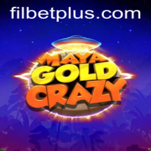 The Thrilling World of MayaGoldCrazy and the Distinctive Fil Bet